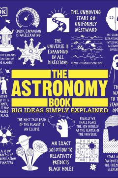 The Astronomy Book (Big Ideas Simply Explained)