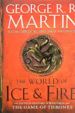 The World of Ice And Fire