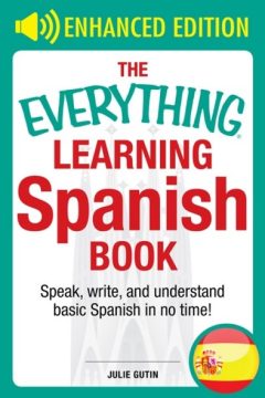 The Everything Learning Spanish Book