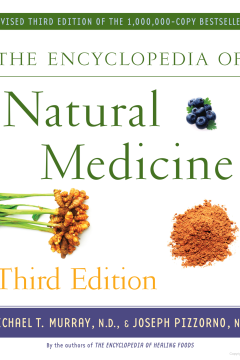The Encyclopedia of Natural Medicine